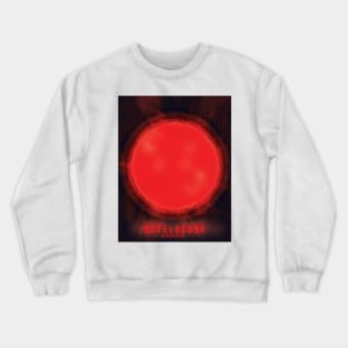 betelgeuse Supernova space art Crewneck Sweatshirt